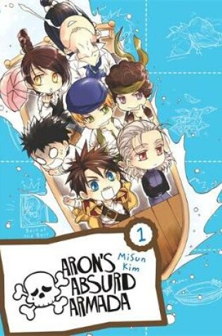 Cover of Aron's Absurd Armada Omnibus, Vol. 1