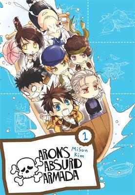 Cover of Aron's Absurd Armada Omnibus, Vol. 1