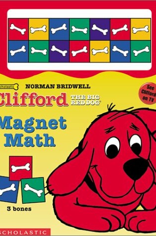 Cover of Clifford the Big Red Dog Magnet Math