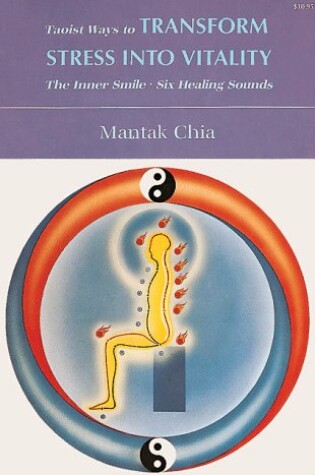 Cover of Taoist Ways to Transform Stress Into Vitality