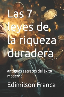 Book cover for Las 7 leyes de la riqueza duradera