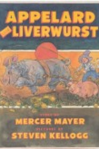 Cover of Appelard and Liverwurst