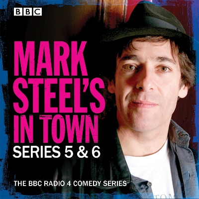 Book cover for Mark Steel's In Town: Series 5 & 6