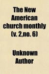 Book cover for The New American Church Monthly