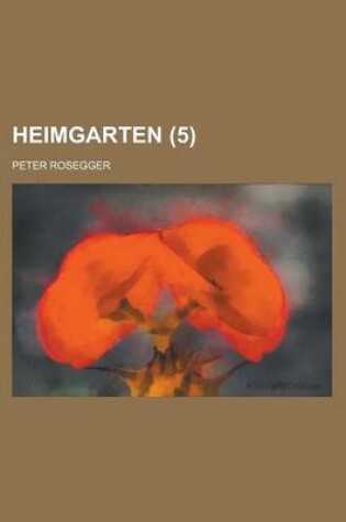 Cover of Heimgarten (5 )