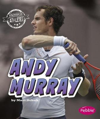 Book cover for Andy Murray (Famous Athletes)