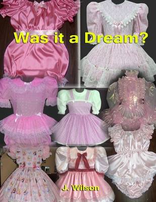 Book cover for Was It a Dream?