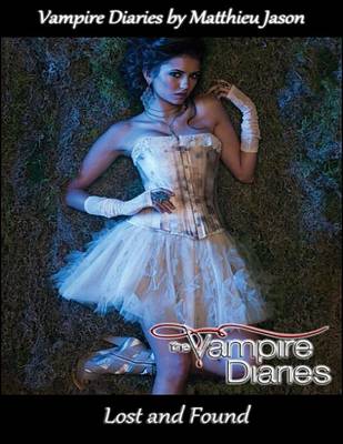 Book cover for Vampire Diaries - Lost and Found