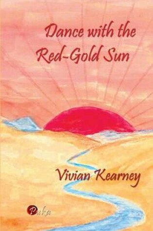 Cover of Dance with the Red-Gold Sun