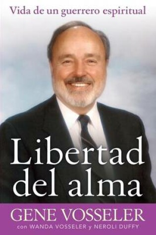 Cover of Libertad del Alma