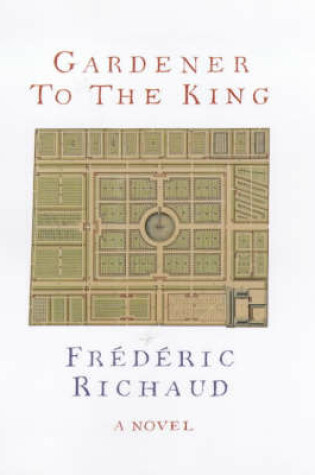 Cover of Gardener to the King