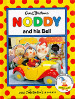 Cover of Noddy and His Bell