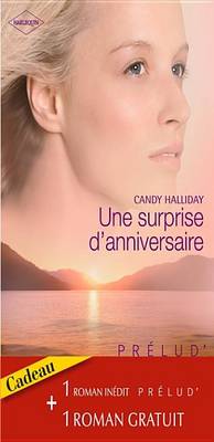 Book cover for Une Surprise D'Anniversaire - Les Amants Reunis (Harlequin Prelud')