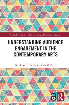 Cover of Understanding Audience Engagement in the Contemporary Arts