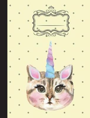 Book cover for Caticorn Composition Notebook - Wide Ruled