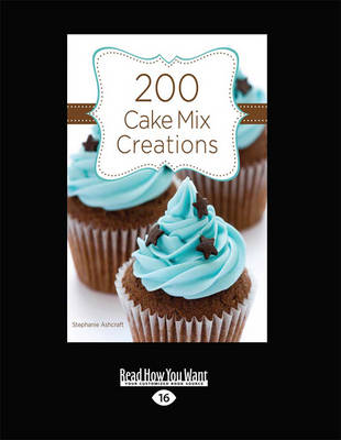 Book cover for 200 Cake Mix Creations