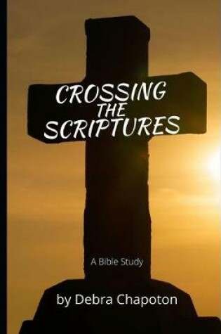 Cover of Crossing the Scriptures