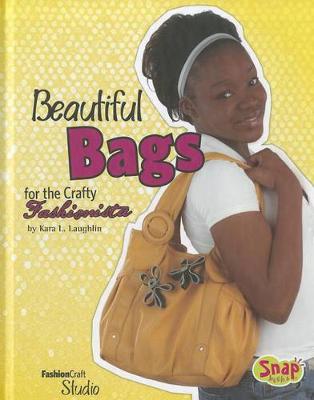 Book cover for Beautiful Bags for the Crafty Fashionista