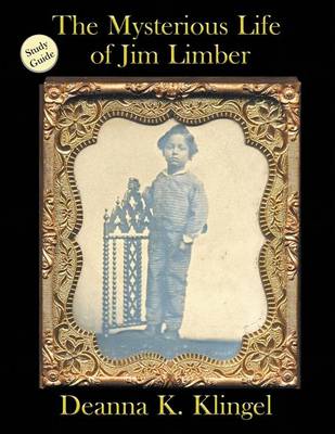 Book cover for Study Guide for The Mysterious Life of Jim Limber