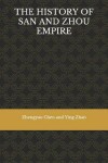 Book cover for The History of San and Zhou Empire