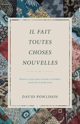 Book cover for Il fait toutes choses nouvelles