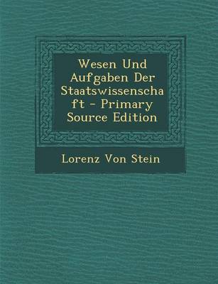 Book cover for Wesen Und Aufgaben Der Staatswissenschaft