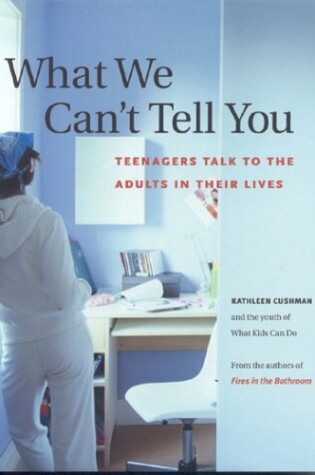 Cover of What We Can't Tell You