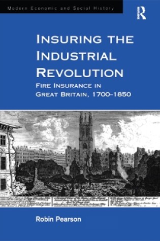 Cover of Insuring the Industrial Revolution