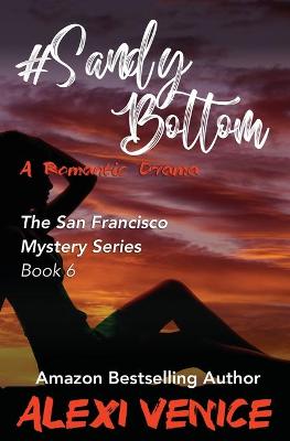 Book cover for #SandyBottom, A Romantic Drama