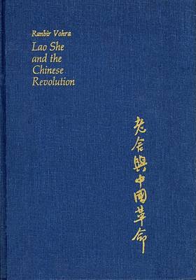 Book cover for Lao She and the Chinese Revolution