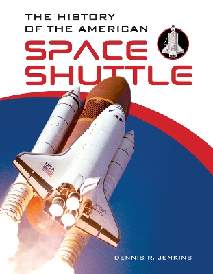 Book cover for The History of the American Space Shuttle