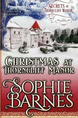 Cover of Christmas At Thorncliff Manor