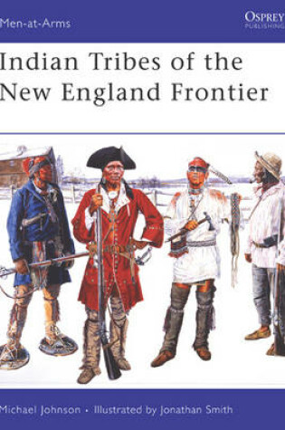Cover of Indian Tribes of the New England Frontier
