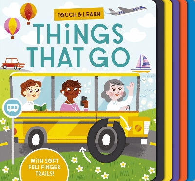 Cover of Touch and Learn Things That Go