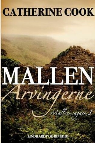 Cover of Mallen-arvingerne