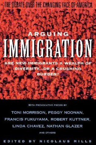 Cover of Arguing Immigration