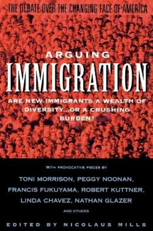 Cover of Arguing Immigration