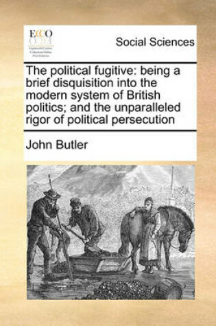 Cover of The political fugitive