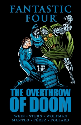 Book cover for Fantastic Four: The Overthrow Of Doom