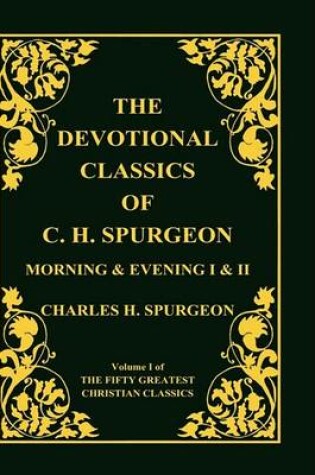 Cover of Devotional Classics of C. H. Spurgeon