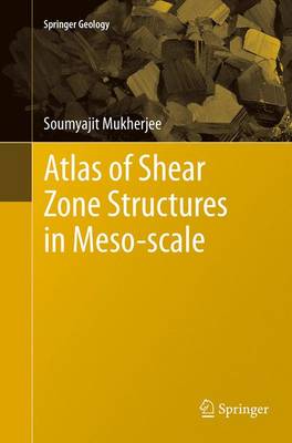 Cover of Atlas of Shear Zone Structures in Meso-scale