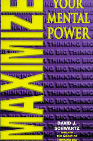 Cover of Maximize Your Mental Power