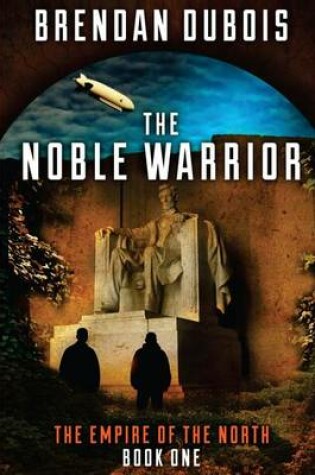 Cover of The Noble Warrior