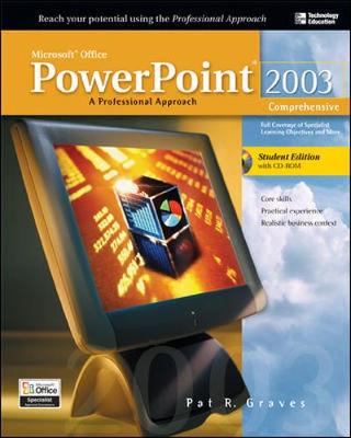 Book cover for Microsoft Office 2003 PowerPoint : A Professional Approach, Comprehensive w/ Student CD