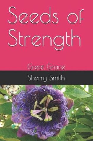 Cover of Seeds of Strength