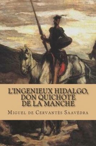 Cover of L'ingenieux Hidalgo, Don Quichote de la Manche