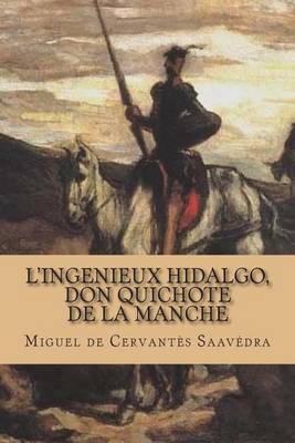 Book cover for L'ingenieux Hidalgo, Don Quichote de la Manche
