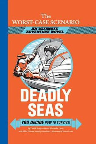Cover of Deadly Seas