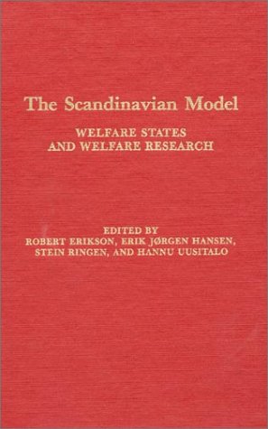 Book cover for The Scandinavian Model: Welfare States and Welfare Research