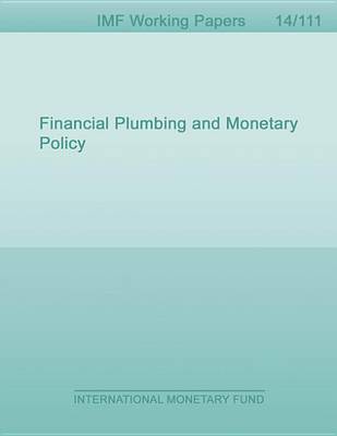 Book cover for Financial Plumbing and Monetary Policy